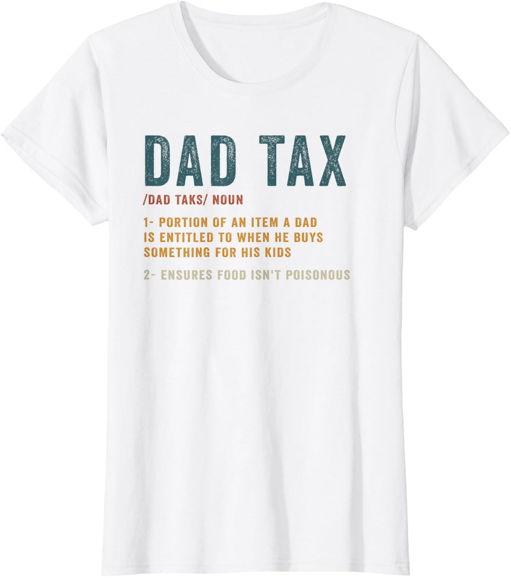 Vintage Dad Tax Definition Men Funny Father's Day