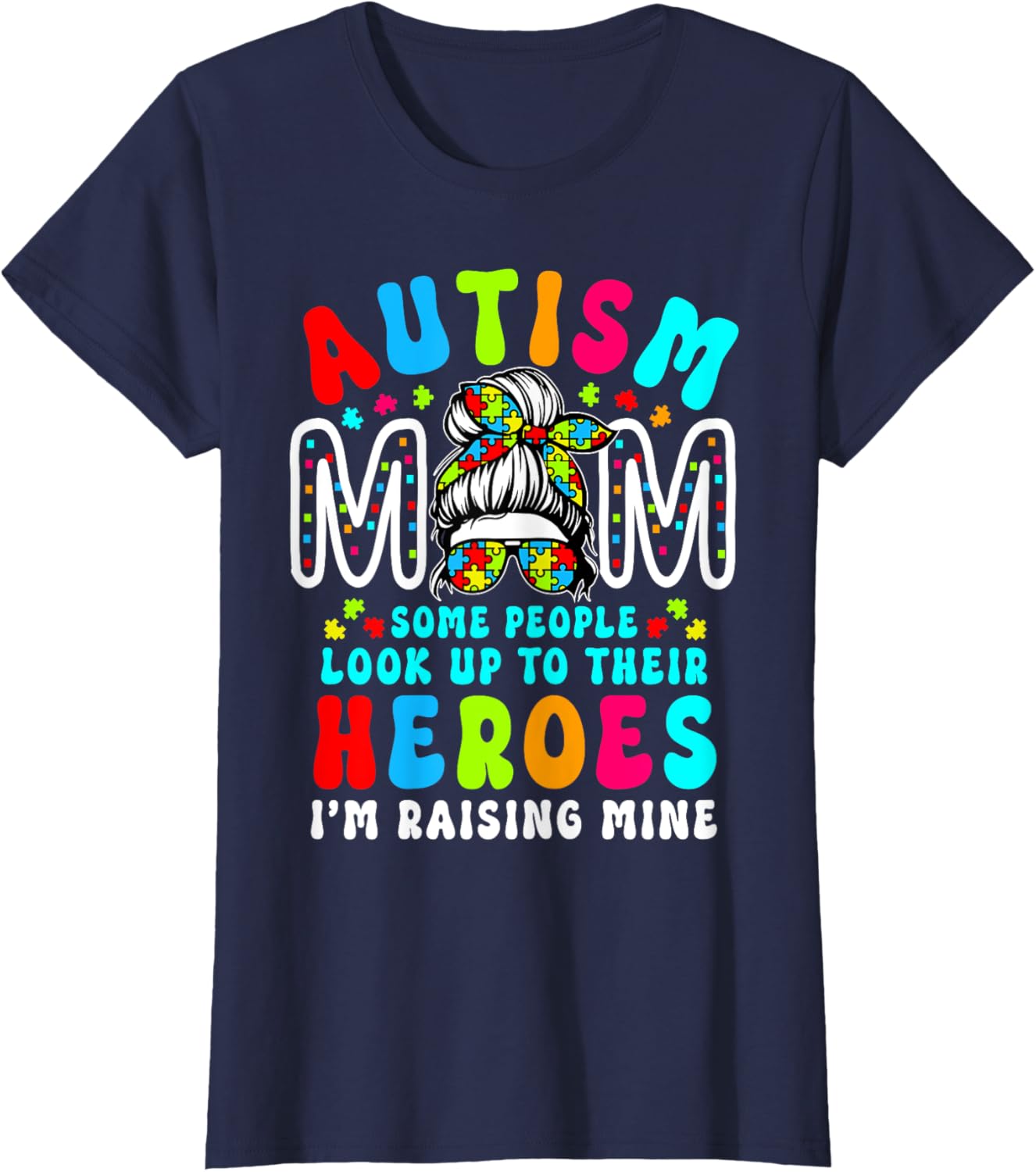 Autism Mom Raising Hero Groovy Messy Bun Autism Awareness