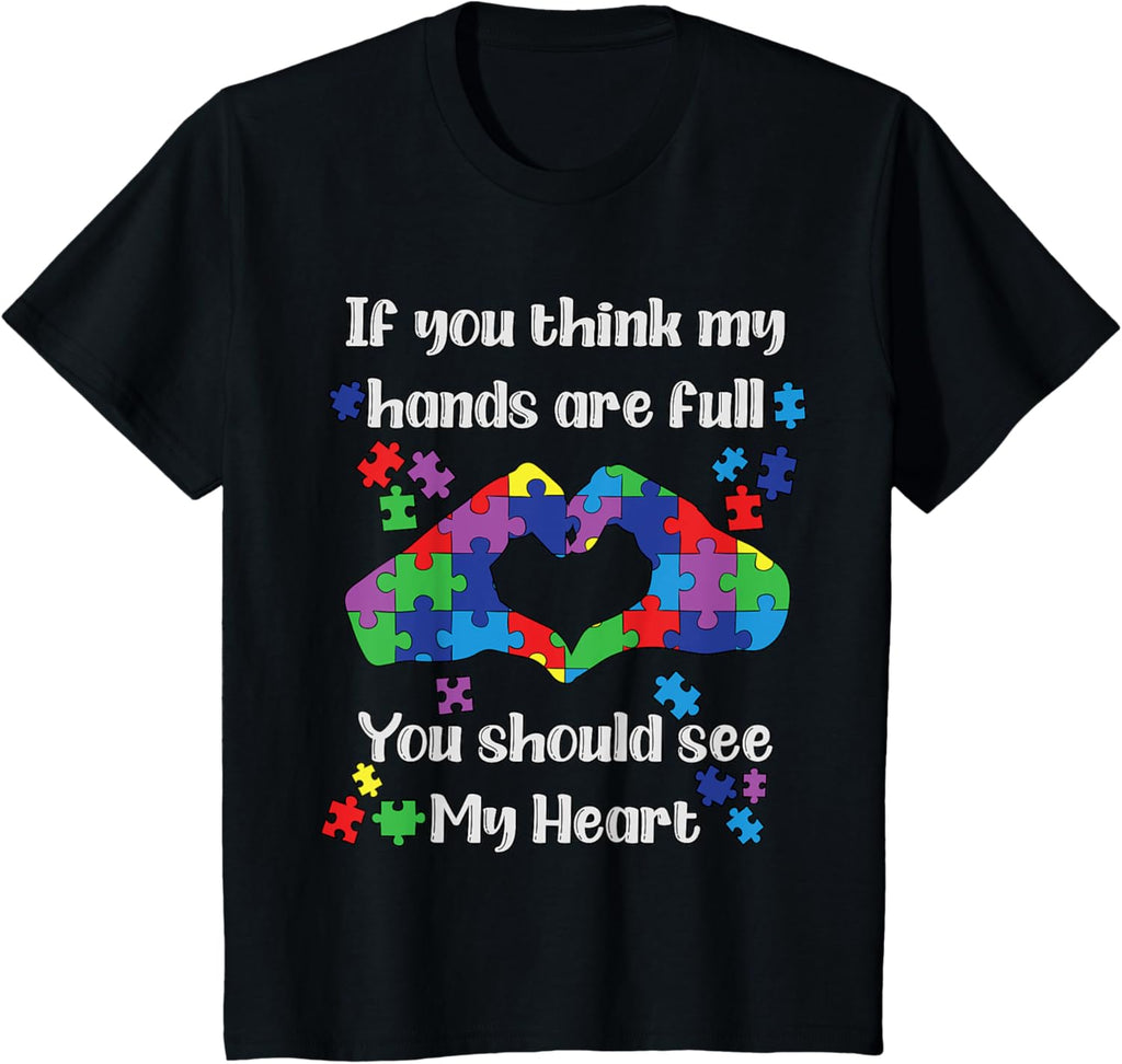 You Should See My Heart Mom Autistic Kids Autism Awareness