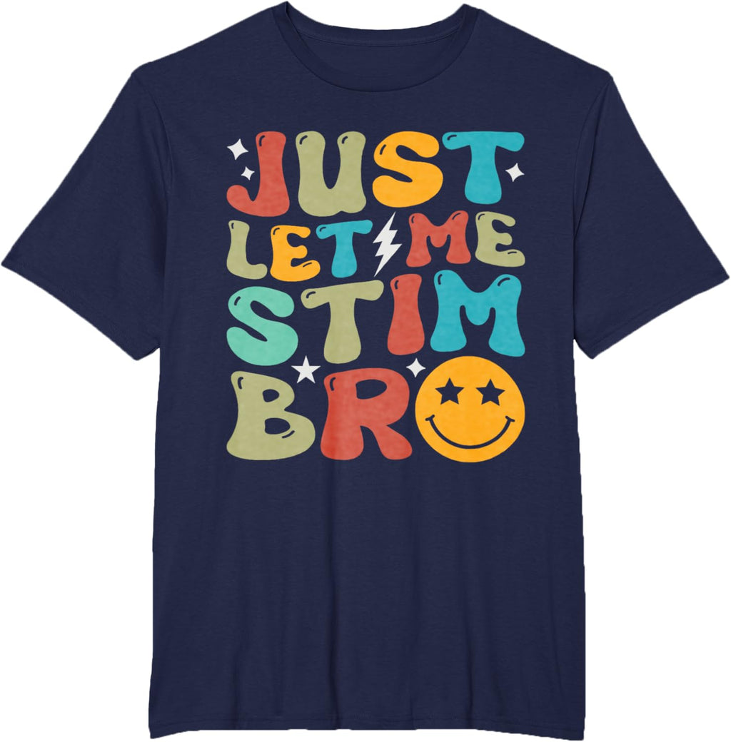 Groovy Just Let Me Stim Bro Kids Boys Funny Autism Awareness