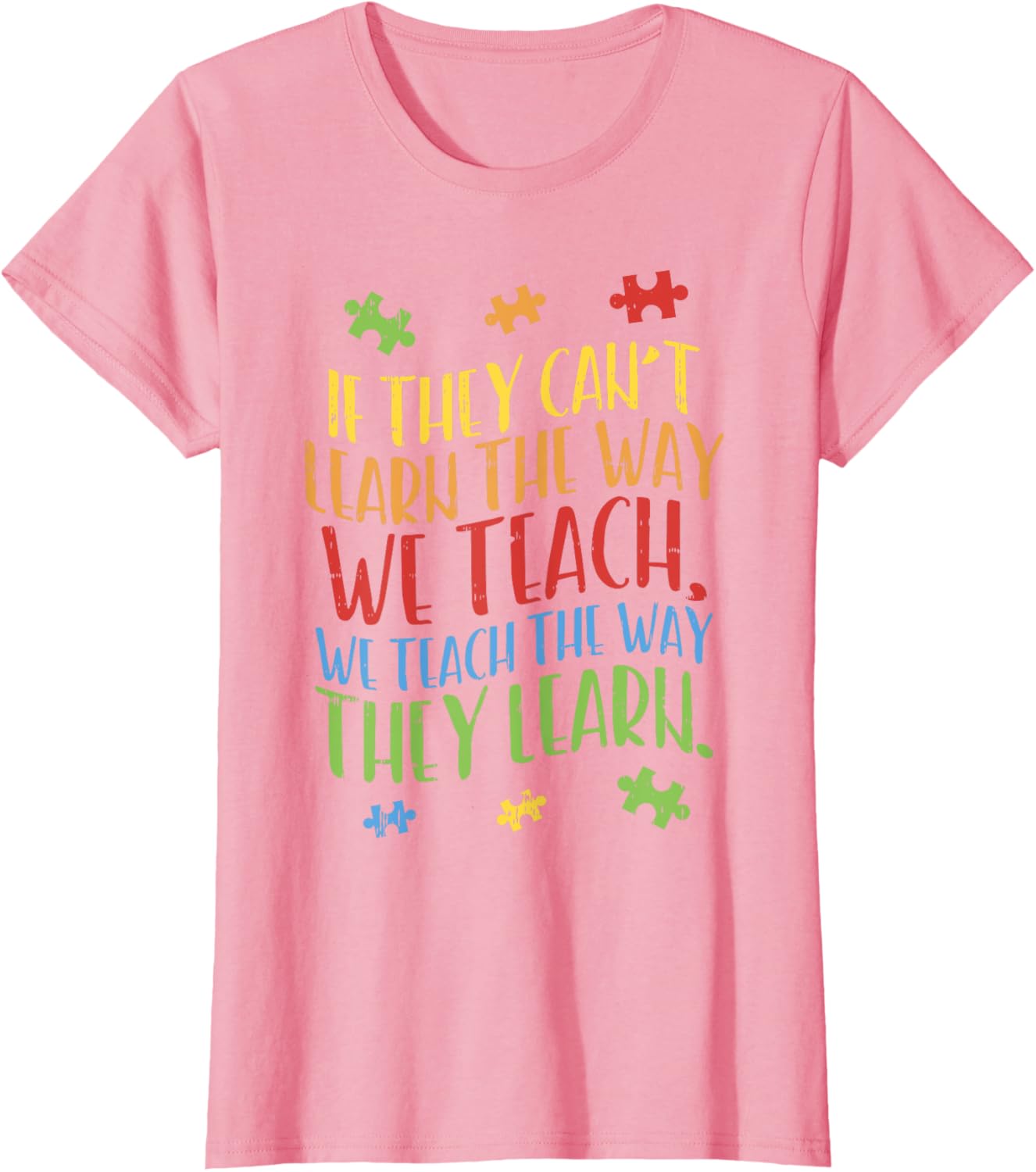 Autism Awareness Teacher Shirt Autistic Teach Learn Gift