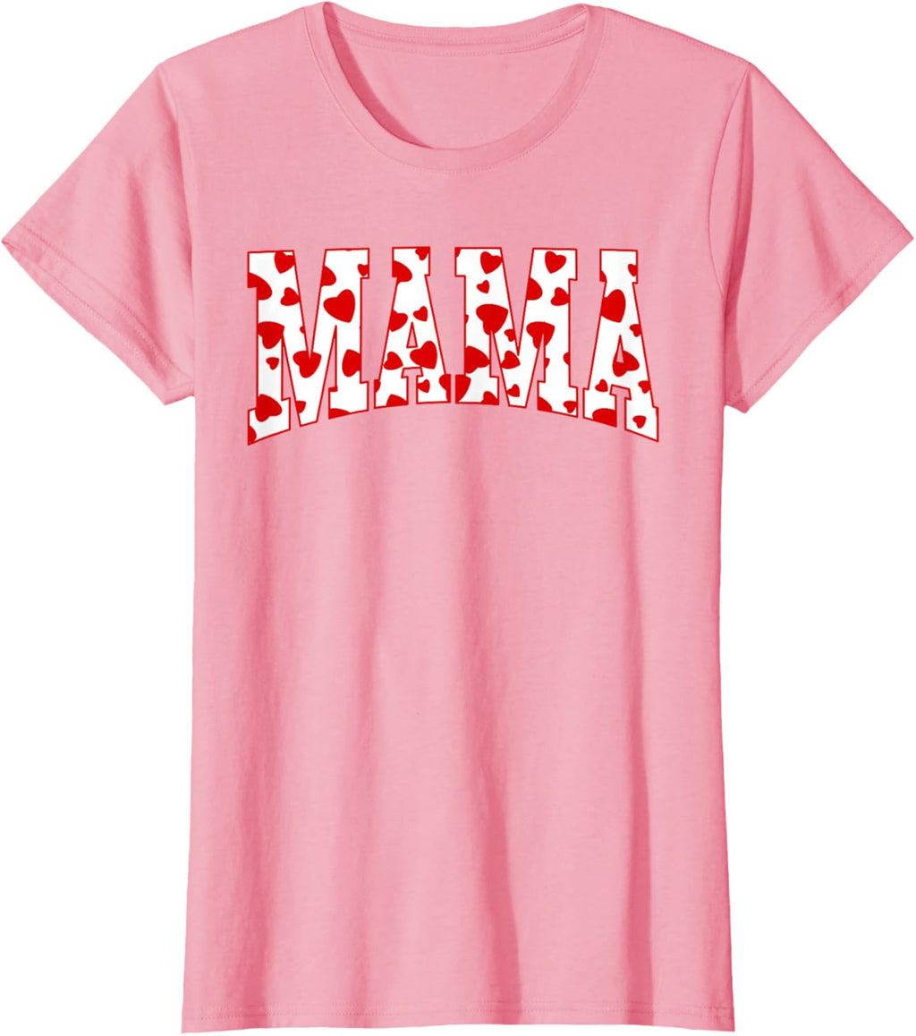 Mama Valentine Heart Valentines Day Family Matching Funny Mother Shirt