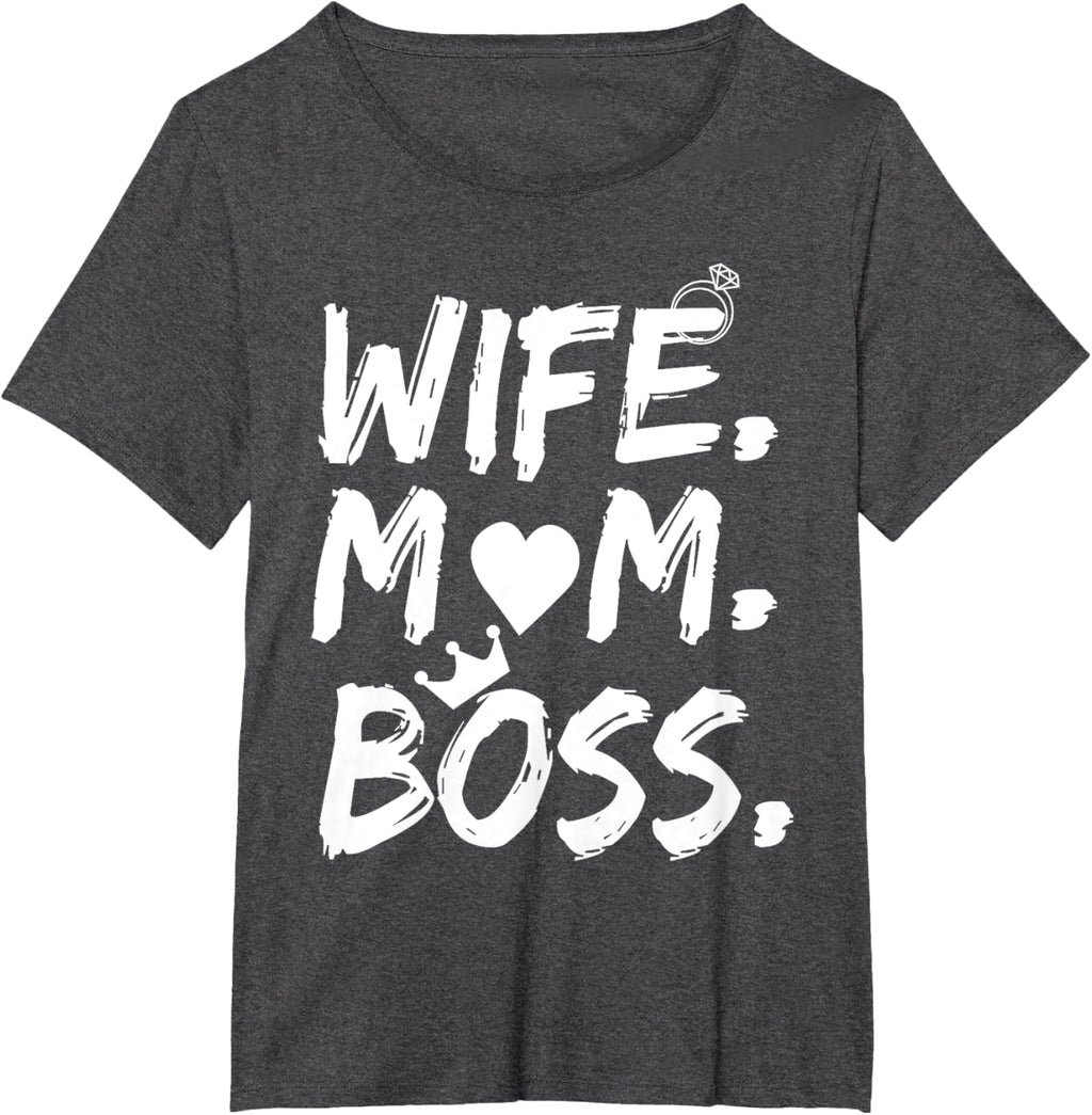 T-shirt for Wife Mom Boss Funny Mother's Day Mother Shirt